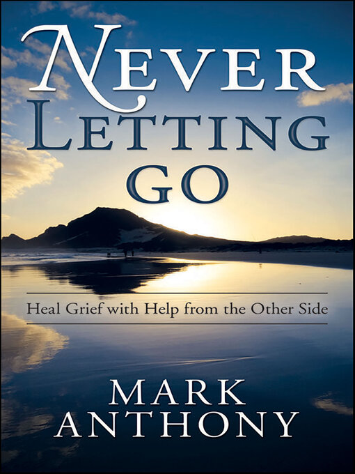 Title details for Never Letting Go by Mark Anthony - Available